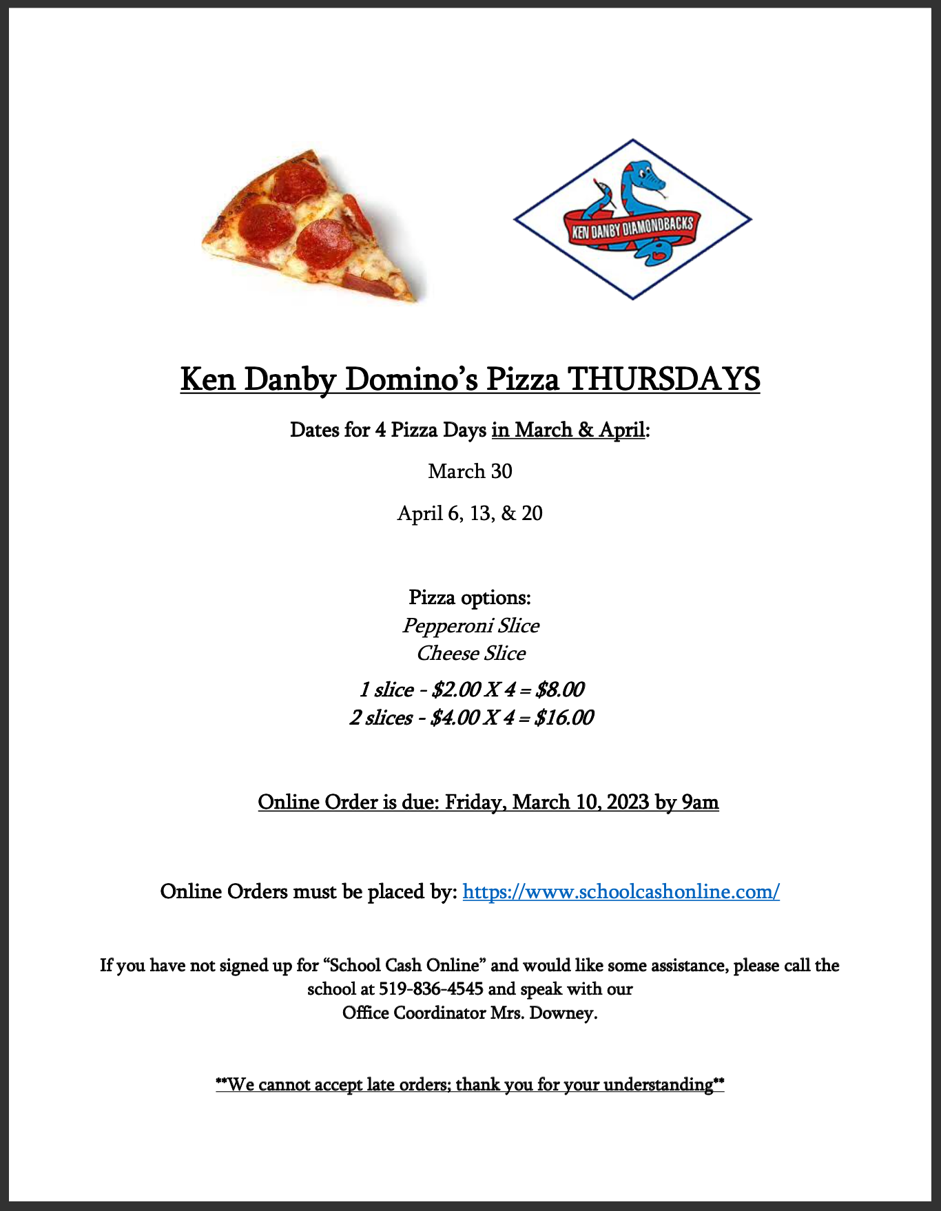 Pizza Thursdays (March into April) Ordering Info (Ken Danby Public School)